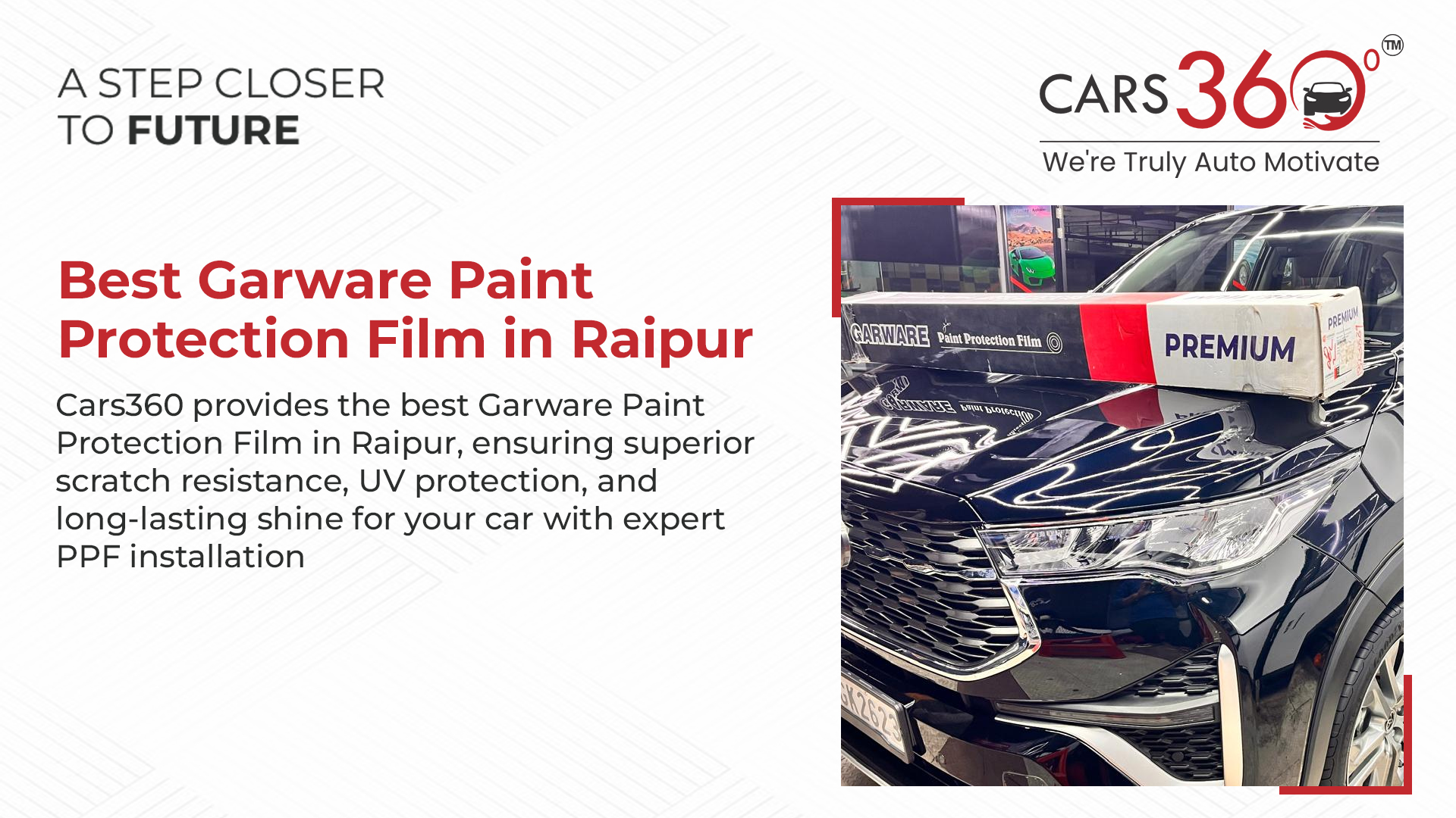 Best Garware Paint Protection Film (PPF) Studio In Raipur 